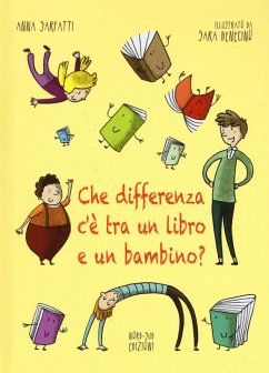 Che differenza c'è tra un libro e un bambino? - Sarfatti, Anna