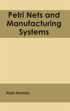 Petri Nets and Manufacturing Systems