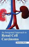 An Integrated Approach to Renal Cell Carcinoma