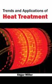 Trends and Applications of Heat Treatment