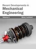 Recent Developments in Mechanical Engineering