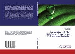 Comparison of Fiber Reinforced Gypsum and Polyurethane Materials - Ekici, Bülent;Feyzio lu, Ahmet;Perveli, Fatih