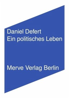 Ein politisches Leben - Defert, Daniel