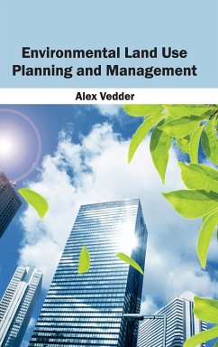 Environmental Land Use Planning and Management