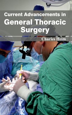 Current Advancements in General Thoracic Surgery