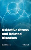 Oxidative Stress and Related Diseases