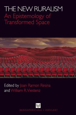 The New Ruralism: An Epistemology of Transformed Space (eBook, ePUB)