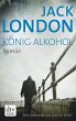 König Alkohol (eBook, ePUB) - Bild 1