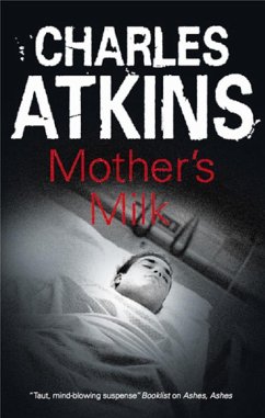 Mother's Milk (eBook, ePUB) - Atkins, Charles