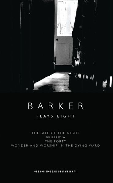 Barker: Plays Eight (eBook, ePUB) Barker: Plays Eight (eBook, ePUB)