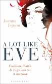 A Lot Like Eve (eBook, PDF)