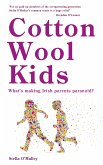 Cotton Wool Kids (eBook, ePUB)