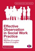 Effective Observation in Social Work Practice (eBook, PDF)