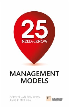 25 Need-To-Know Management Models (eBook, PDF) - Berg, Gerben Van Den; Pietersma, Paul