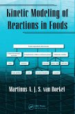 Kinetic Modeling of Reactions In Foods (eBook, PDF)