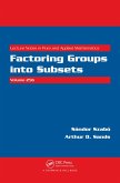 Factoring Groups into Subsets (eBook, PDF)