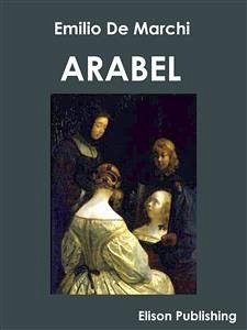 Arabel (eBook, ePUB) - De Marchi, Emilio