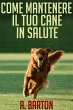Come mantenere il tuo cane in salute -... - Bild 1