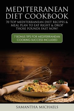 Mediterranean Diet Cookbook - Michaels, Samantha