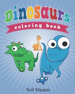 Dinosaurs Coloring Book - Masters, Neil