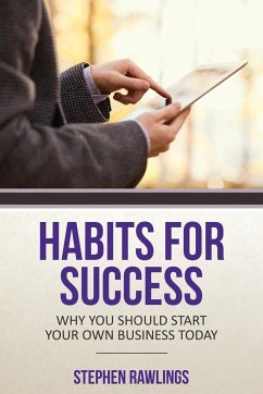 Habits for Success - Rawlings, Stephen; Rawlings Stephen