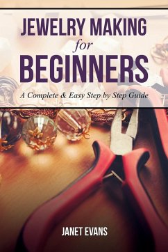 Jewelry Making for Beginners - Evans, Janet