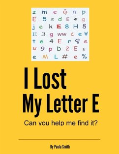 I Lost My Letter E - Smith, Paula Gayle