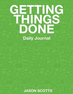 Getting Things Done Daily Journal - Scotts, Jason