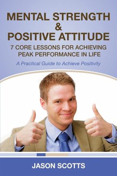 Mental Strength & Positive Attitude - Scotts, Jason