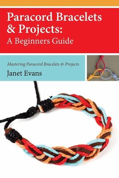 Paracord Bracelets & Projects - Evans, Janet