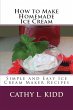 How to Make Homemade Ice Cream - Bild 1