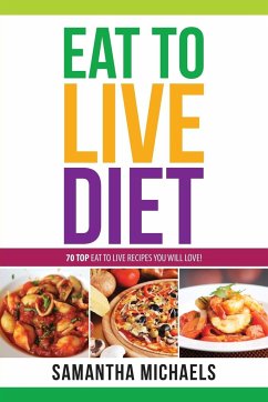 Eat to Live Diet Reloaded - Michaels, Samantha