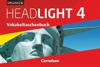 English G Headlight 4: 8. Schuljahr. Vokabeltaschenbuch