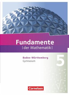 Fundamente der Mathematik 01. Schülerbuch Gymnasium Baden-Württemberg - Flade, Lothar;Langlotz, Hubert;Quante, Melanie;Pallack, Andreas