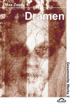 Die Dritte-Reich-Dramen - Zweig, Max