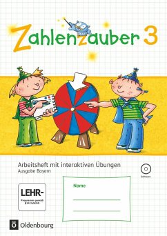 Zahlenzauber 3. Ausgabe Bayern (Neuausgabe). Arbeitsheft mit interaktiven Übungen - Schraml, Carola;Hölz, Carina;Ihn-Huber, Petra