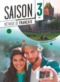 Saison - Méthode de Français - Band 3: B1 / Saison Bd.3