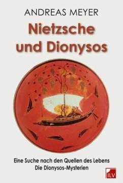 Nietzsche und Dionysos - Meyer, Andreas