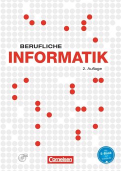 Berufliche Informatik. Schülerbuch mit CD-ROM - Preckel, Elke