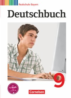 Deutschbuch - Sprach- und Lesebuch - Realschule Bayern 2011 - 9. Jahrgangsstufe / Deutschbuch, Realschule Bayern - Fritsche, Christian