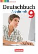 Deutschbuch Gymnasium - Allgemeine Ausgabe - 9. Schuljahr: Arbeitsheft mit Lösungen