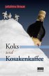 Koks und Kosakenkaffee (eBook, ePUB) - Bild 1