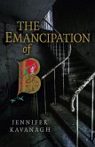 Emancipation of B (eBook, ePUB) Emancipation of B (eBook, ePUB)