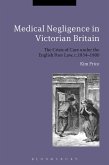 Medical Negligence in Victorian Britain (eBook, ePUB)