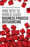 Nine Keys to World-Class Business Process Outsourcing (eBook, PDF)