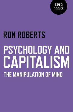 Psychology and Capitalism (eBook, ePUB) - Roberts, Ron