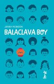Balaclava Boy (eBook, ePUB)