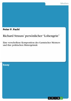 Richard Strauss' persönlicher &quote;Lohengrin&quote; (eBook, PDF)