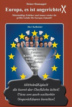Europa, es ist angerichtet! (eBook, ePUB) - Hannappel, Heiner