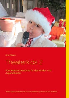 Theaterkids 2 (eBook, ePUB) - Pillasch, Sina